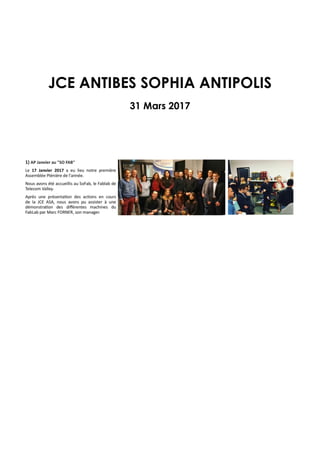 JCE ANTIBES SOPHIA ANTIPOLIS
31 Mars 2017
 