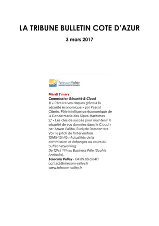 LA TRIBUNE BULLETIN COTE D’AZUR
3 mars 2017
 