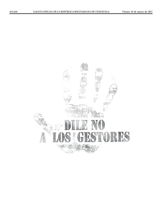 434.410 GACETA OFICIAL DE LA REPÚBLICA BOLIVARIANA DE VENEZUELA	 Viernes 10 de marzo de 2017
 