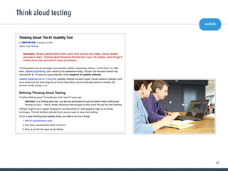 41
Think aloud testing
say & do
 