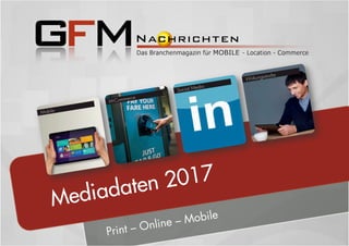 2017 Mediadaten GFM Nachrichten