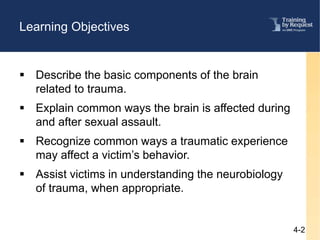 2017 neurobiology of trauma and Sexual Assault | PPTX