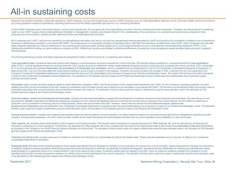 Newmont Mining Corporation I Nevada Site Tour I Slide 38September 2017
Newmont has worked to develop a metric that expands on GAAP measures, such as cost of goods sold, and non-GAAP measures, such as Costs applicable to sales per ounce, to provide visibility into the economics of
our mining operations related to expenditures, operating performance and the ability to generate cash flow from our continuing operations.
Current GAAP-measures used in the mining industry, such as cost of goods sold, do not capture all of the expenditures incurred to discover, develop and sustain production. Therefore, we believe that all-in sustaining
costs is a non-GAAP measure that provides additional information to management, investors, and analysts that aid in the understanding of the economics of our operations and performance compared to other
producers and in the investor’s visibility by better defining the total costs associated with production.
All-in sustaining cost (“AISC”) amounts are intended to provide additional information only and do not have any standardized meaning prescribed by GAAP and should not be considered in isolation or as a substitute for
measures of performance prepared in accordance with GAAP. The measures are not necessarily indicative of operating profit or cash flow from operations as determined under GAAP. Other companies may calculate
these measures differently as a result of differences in the underlying accounting principles, policies applied and in accounting frameworks such as in International Financial Reporting Standards (“IFRS”), or by
reflecting the benefit from selling non-gold metals as a reduction to AISC. Differences may also arise related to definitional differences of sustaining versus development capital activities based upon each company’s
internal policies.
The following disclosure provides information regarding the adjustments made in determining the all-in sustaining costs measure:
Costs applicable to sales. Includes all direct and indirect costs related to current production incurred to execute the current mine plan. We exclude certain exceptional or unusual amounts from Costs applicable to
sales (“CAS”), such as significant revisions to recovery amounts. CAS includes by-product credits from certain metals obtained during the process of extracting and processing the primary ore-body. CAS is accounted
for on an accrual basis and excludes Depreciation and amortization and Reclamation and remediation, which is consistent with our presentation of CAS on the Condensed Consolidated Statements of Operations. In
determining AISC, only the CAS associated with producing and selling an ounce of gold is included in the measure. Therefore, the amount of gold CAS included in AISC is derived from the CAS presented in the
Company’s Condensed Consolidated Statements of Operations less the amount of CAS attributable to the production of copper at our Phoenix and Boddington mines. The copper CAS at those mine sites is disclosed
in Note 4 to the Condensed Consolidated Financial Statements. The allocation of CAS between gold and copper at the Phoenix and Boddington mines is based upon the relative sales value of gold and copper
produced during the period.
Reclamation costs. Includes accretion expense related to Asset Retirement Obligation (“ARO”) and the amortization of the related Asset Retirement Cost (“ARC”) for the Company’s operating properties. Accretion
related to the ARO and the amortization of the ARC assets for reclamation does not reflect annual cash outflows but are calculated in accordance with GAAP. The accretion and amortization reflect the periodic costs of
reclamation associated with current production and are therefore included in the measure. The allocation of these costs to gold and copper is determined using the same allocation used in the allocation of CAS
between gold and copper at the Phoenix and Boddington mines.
Advanced projects, research and development and exploration. Includes incurred expenses related to projects that are designed to increase or enhance current production and exploration. We note that as current
resources are depleted, exploration and advanced projects are necessary for us to replace the depleting reserves or enhance the recovery and processing of the current reserves. As this relates to sustaining our
production, and is considered a continuing cost of a mining company, these costs are included in the AISC measure. These costs are derived from the Advanced projects, research and
development and Exploration amounts presented in the Condensed Consolidated Statements of Operations less the amount attributable to the production of copper at our Phoenix and Boddington mines. The allocation
of these costs to gold and copper is determined using the same allocation used in the allocation of CAS between gold and copper at the Phoenix and Boddington mines.
General and administrative. Includes costs related to administrative tasks not directly related to current production, but rather related to support our corporate structure and fulfill our obligations to operate as a public
company. Including these expenses in the AISC metric provides visibility of the impact that general and administrative activities have on current operations and profitability on a per ounce basis.
Other expense, net. Includes certain administrative costs to support current gold production. We exclude certain exceptional or unusual expenses from Other expense, net, such as restructuring, as these are not
indicative to sustaining our current operations. Furthermore, this adjustment to Other expense, net is also consistent with the nature of the adjustments made to Net income (loss) attributable to Newmont stockholders
as disclosed in the Company’s non-GAAP financial measure Adjusted net income (loss). The allocation of these costs to gold and copper is determined using the same allocation used in the allocation of CAS between
gold and copper at the Phoenix and Boddington mines.
Treatment and refining costs. Includes costs paid to smelters for treatment and refining of our concentrates to produce the salable metal. These costs are presented net as a reduction of Sales on our Condensed
Consolidated Statements of Operations.
Sustaining capital. We determined sustaining capital as those capital expenditures that are necessary to maintain current production and execute the current mine plan. Capital expenditures to develop new operations,
or related to projects at existing operations where these projects will enhance production or reserves, are generally considered development. We determined the classification of sustaining and development capital
projects based on a systematic review of our project portfolio in light of the nature of each project. Sustaining capital costs are relevant to the AISC metric as these are needed to maintain the Company’s current
operations and provide improved transparency related to our ability to finance these expenditures from current operations. The allocation of these costs to gold and copper is determined using the same allocation used
in the allocation of CAS between gold and copper at the Phoenix and Boddington mines.
All-in sustaining costs
 