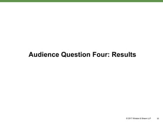 Audience Question Four: Results
30
 