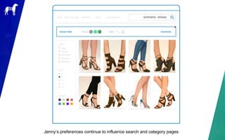 31Jenny’s preferences continue to influence search and category pages
 
