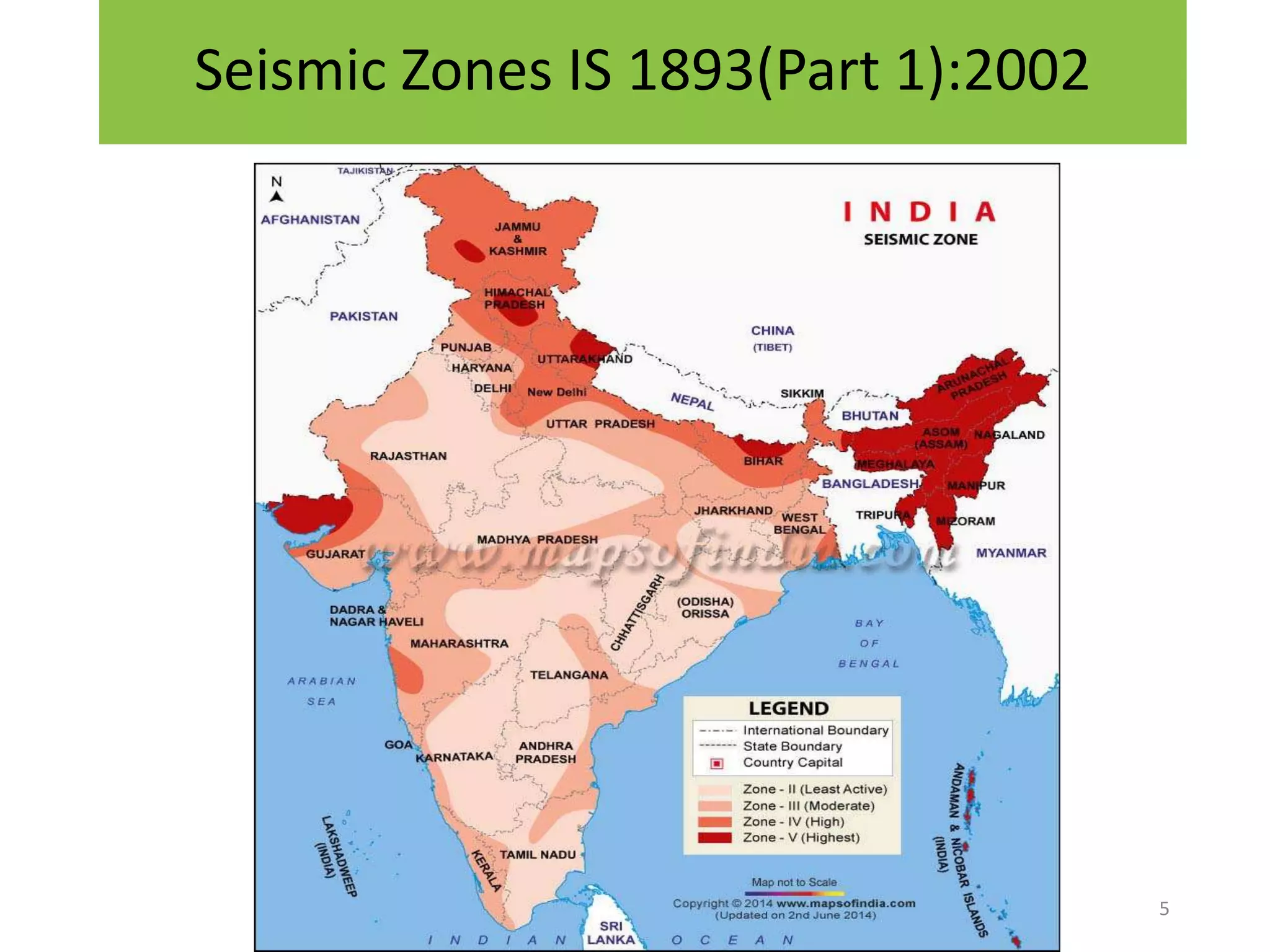 Seismic Zones IS 1893(Part 1):2002
5
 