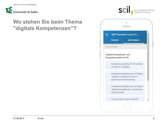 Wo stehen Sie beim Thema
"digitale Kompetenzen"?
21.06.2017 © scil 9
 
