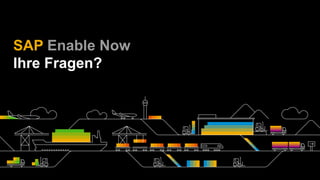 SAP Enable Now
Ihre Fragen?
 