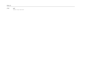 Slide 25
JT38 and
Jonathan Todd, 10/01/2018
 