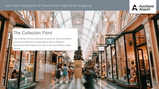 Use Case: Integration of Down-Town/ High Street Shopping
 