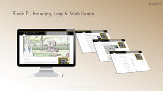 Block P - Branding, Logo & Web Design
© 2018 Garofalo UX. Garofalo Enterprises, Inc. 35
 