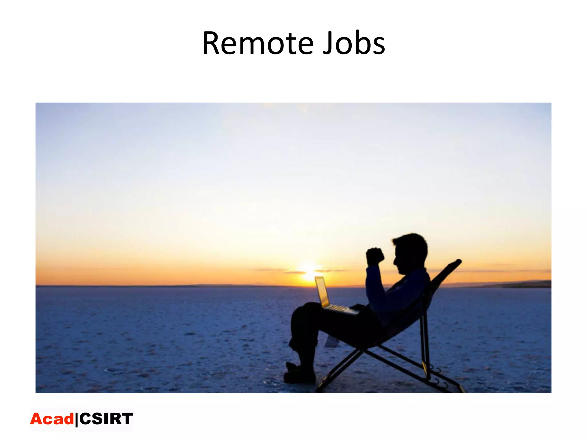 Remote	Jobs
 