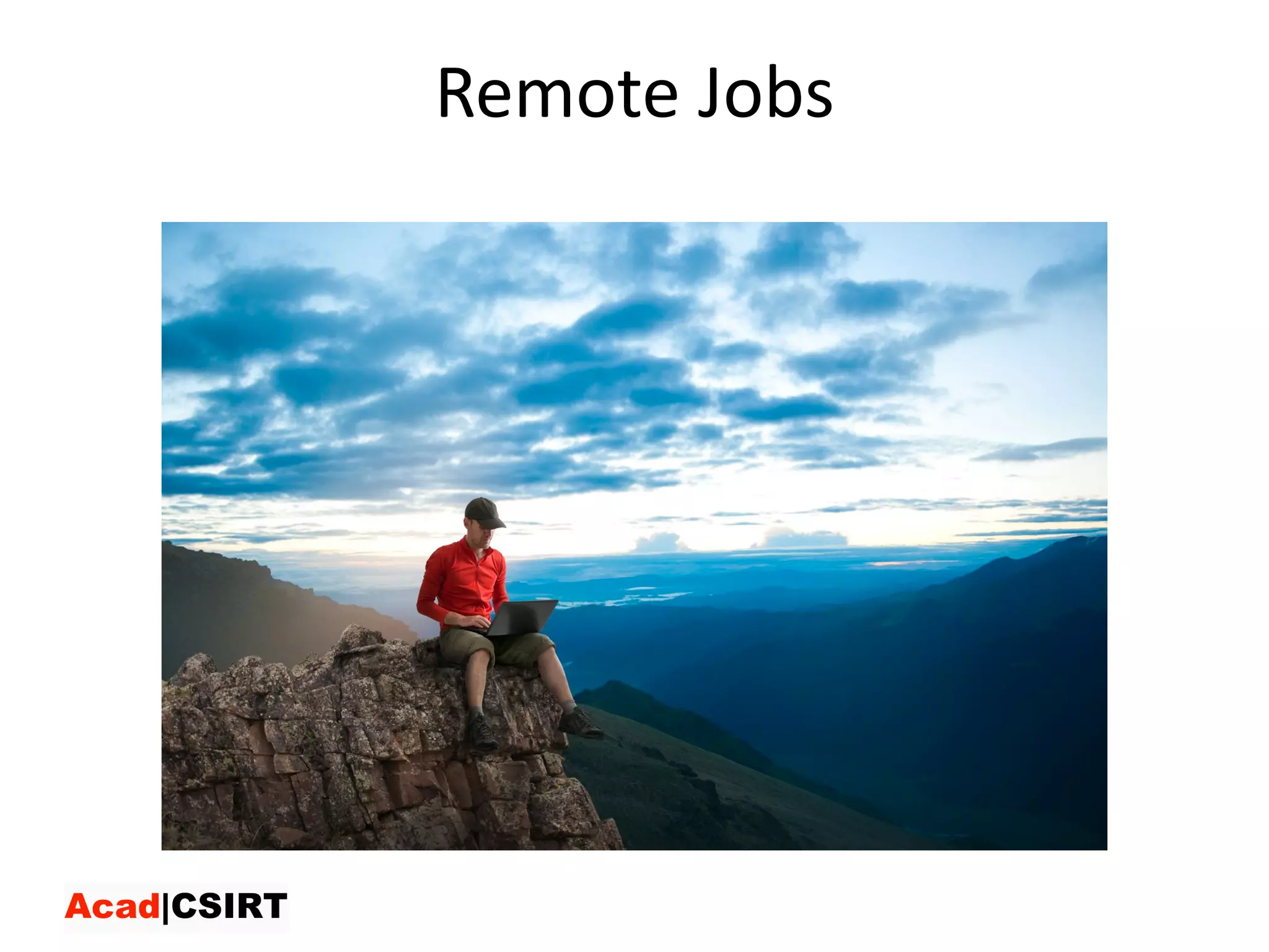 Remote	Jobs
 