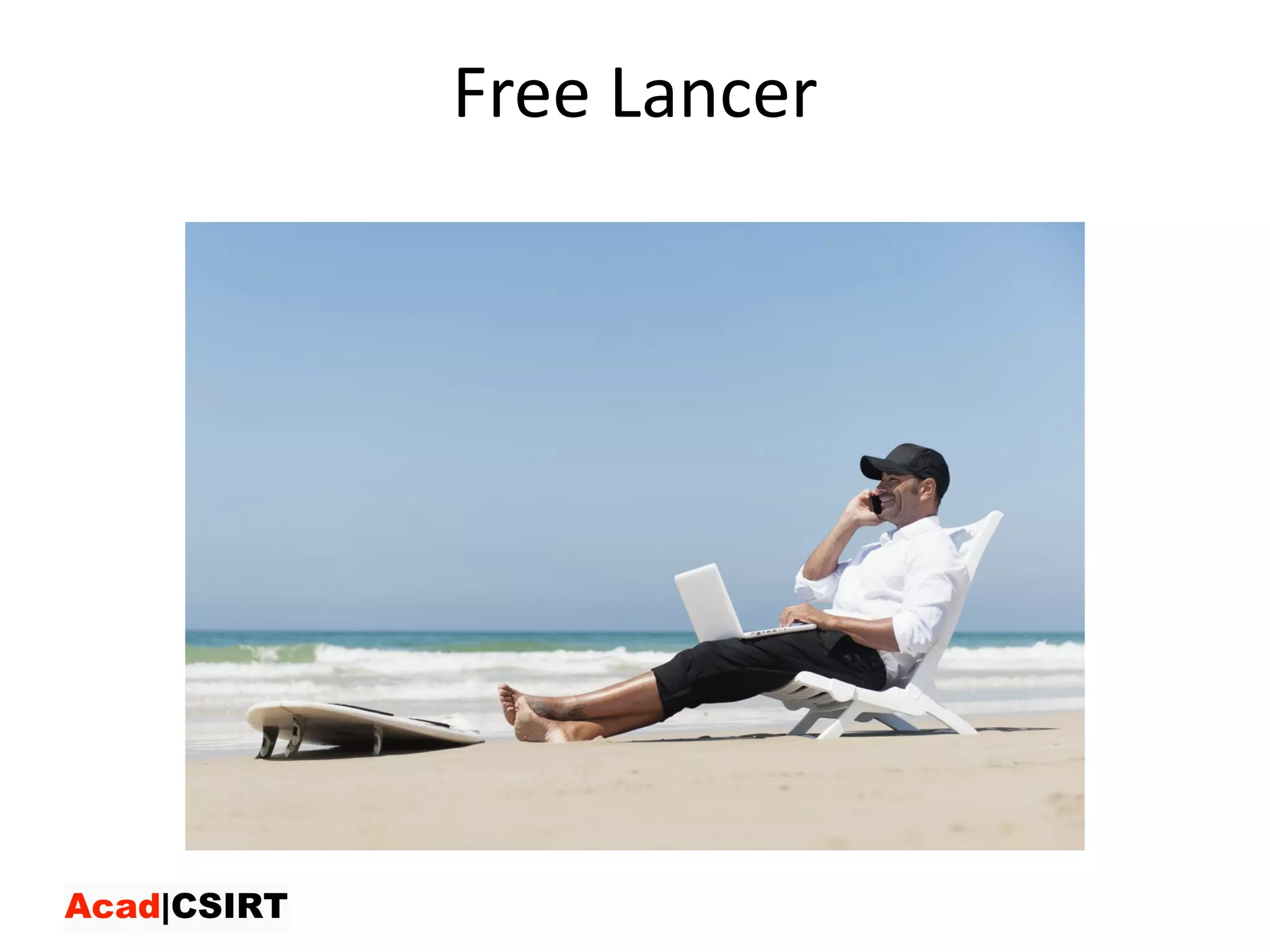 Free	Lancer
 