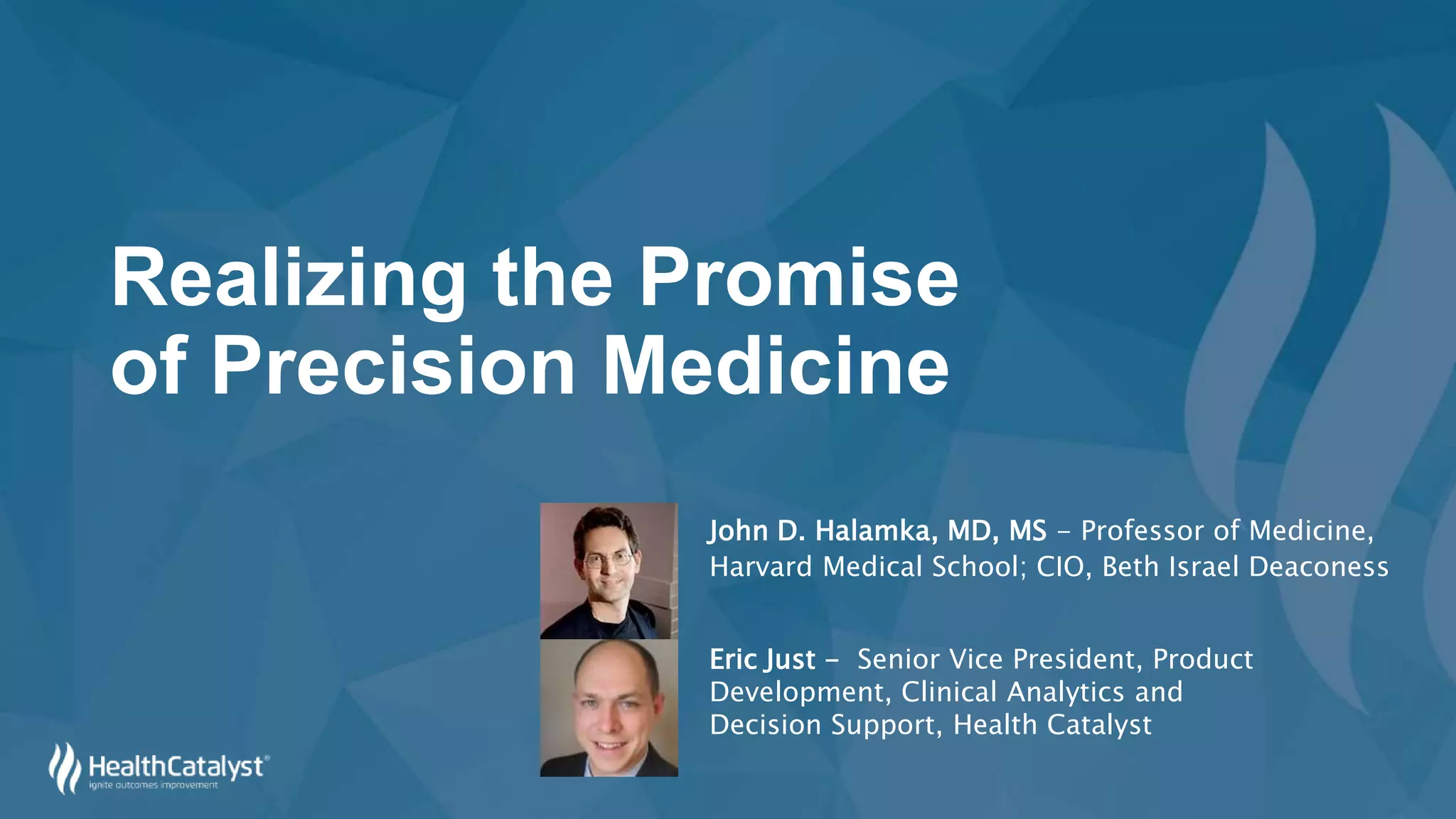 Realizing the Promise of Precision Medicine | PPT