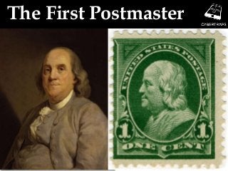 The First Postmaster
 