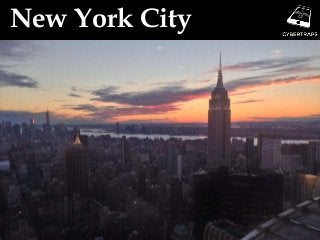 New York City
 