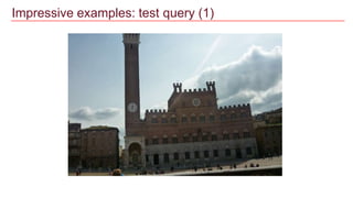 Impressive examples: test query (1)
 