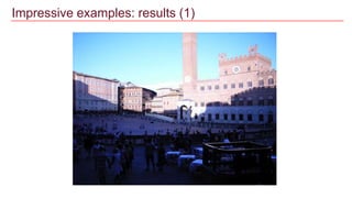 Impressive examples: results (1)
 