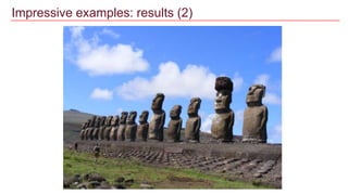 Impressive examples: results (2)
 