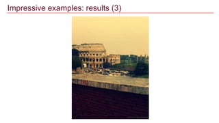 Impressive examples: results (3)
 