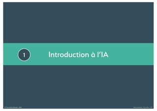 © Tous droits réservés - 2018 Alexia Audevart – IA & Rêve - CJD
Introduction à l’IA1
 