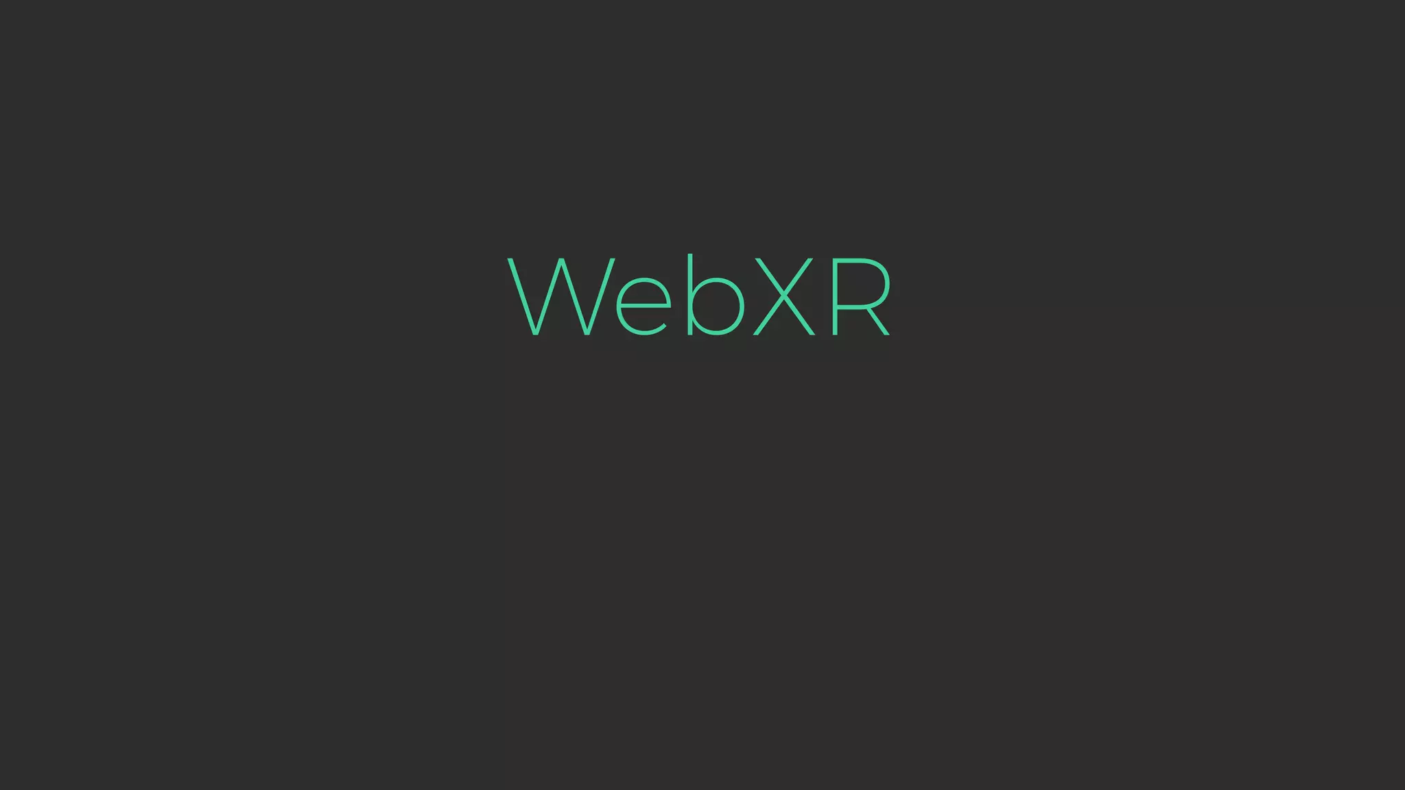 WebXR 