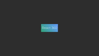 React 360
 