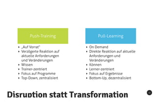 Disruption statt Transformation 13
 