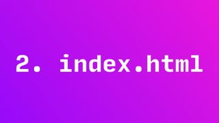 2. index.html
 