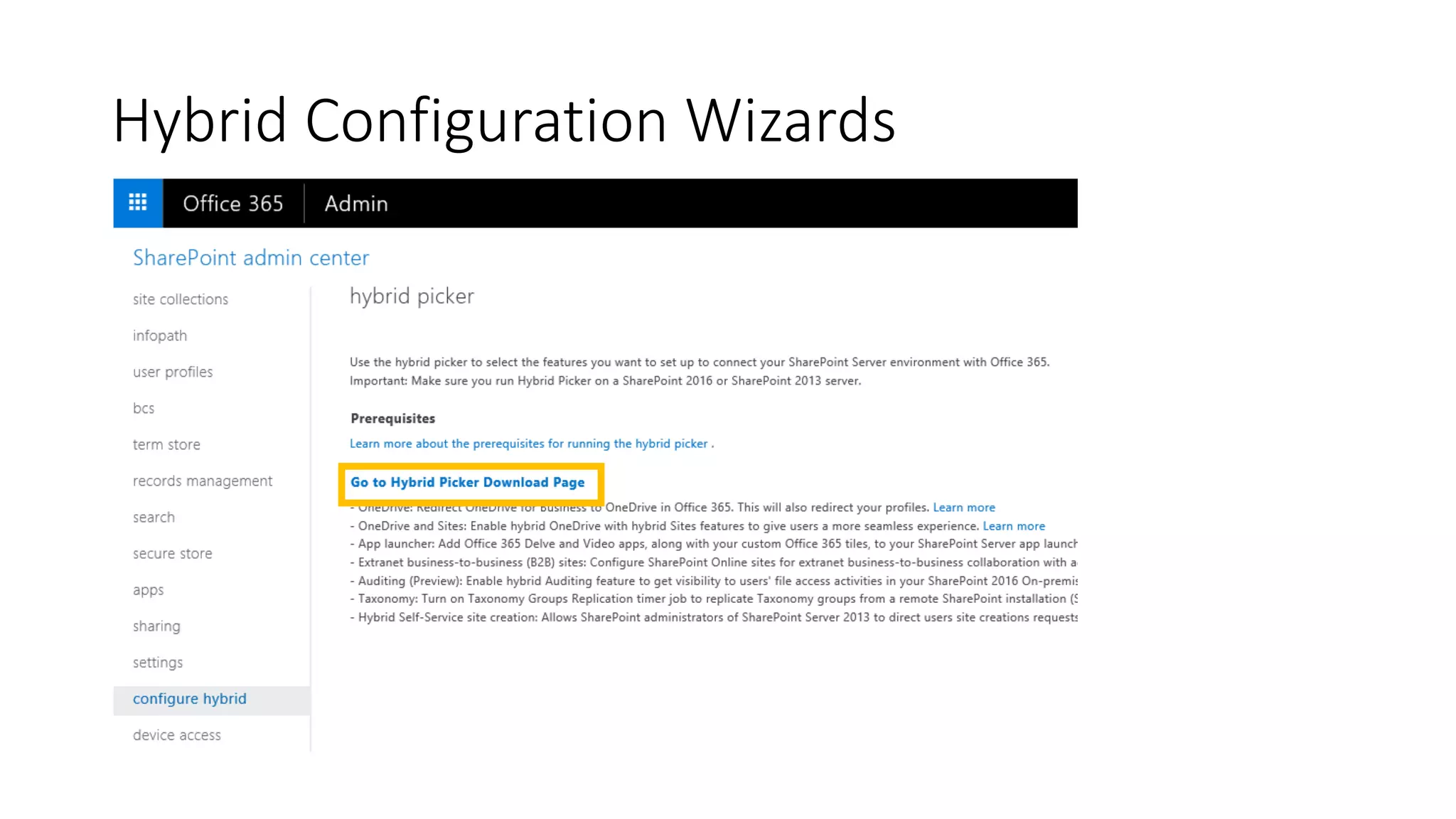 Hybrid Configuration Wizards
 