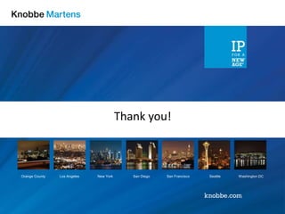 Orange County San Diego San FranciscoLos Angeles Seattle Washington DCNew York
Thank you!
 
