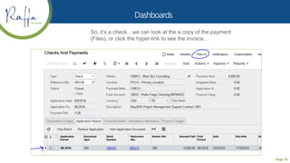 Page 79
So, it’s a check…we can look at the a copy of the payment
(Files), or click the hyper-link to see the invoice…
 