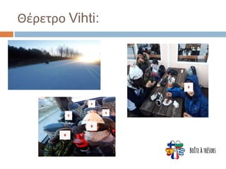 Θέρετρο Vihti:
 