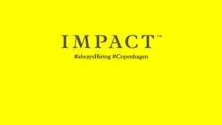 #alwaysHiring #Copenhagen
 