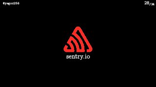 /34@yegor256 28
sentry.io
 