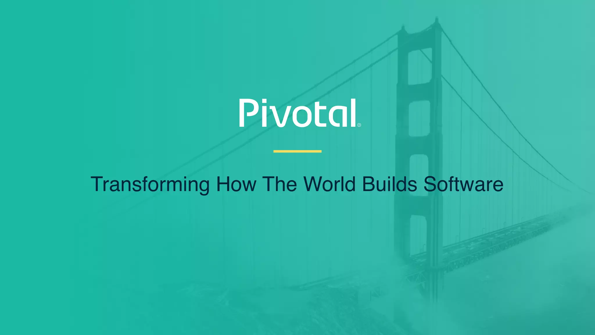 !22
Transforming How The World Builds Software
 