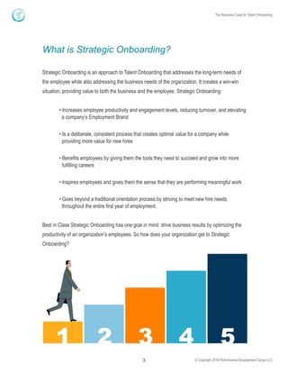What is Strategic Onboarding?
Strategic Onboarding is an approach to Talent Onboarding that addresses the long-term needs ...