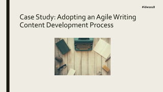 Case Study] Adopting an Agile Content Development Process with Debra  Brinson of Thermo Fisher Scientific