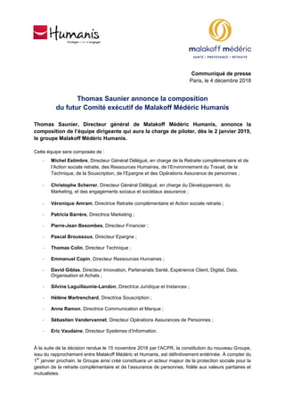 Communiqué de presse
Paris, le 4 décembre 2018
Thomas Saunier annonce la composition
du futur Comité exécutif de Malakoff ...