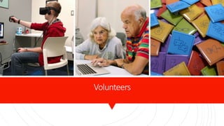 Volunteers