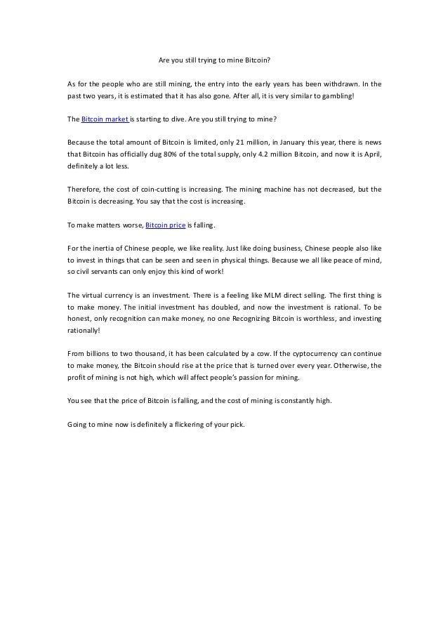 Are You Still Trying To Mine Bitcoin - 