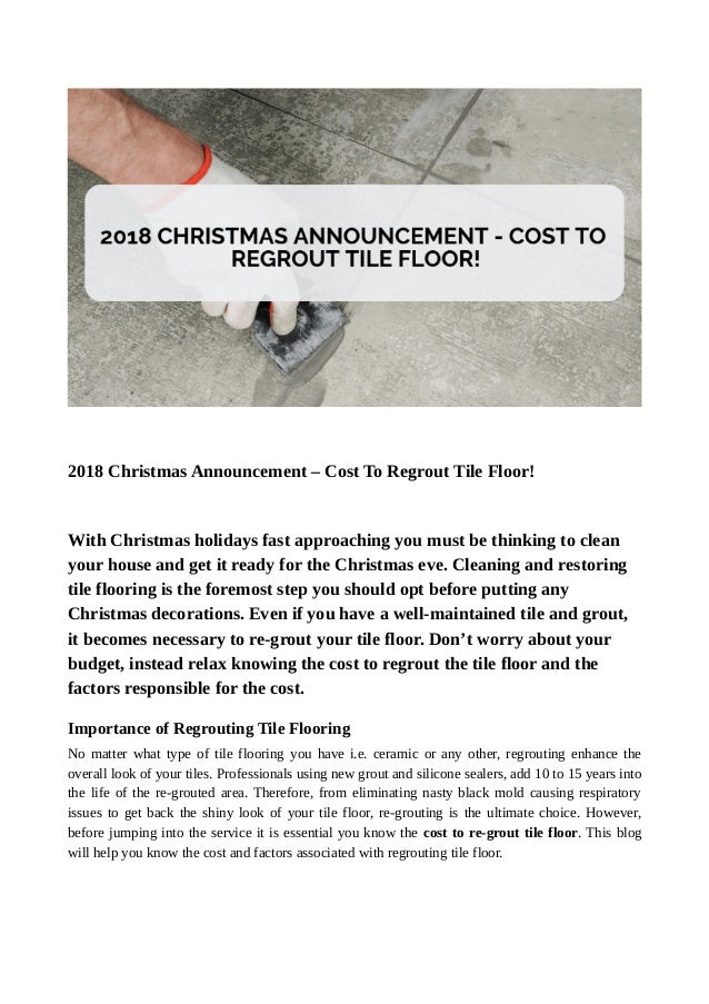 2018 Christmas Announcement Cost To Regrout Tile Floor