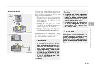 䳜 $VBMRVJFS QVFSUB FYDFQUP FM QPSU䜽O
USBTFSPFTU䜫BCJFSUB
%
%FTCMPRVFP
4JTFQVMTBFMCPU䜽OEFMBNBOJMMBFYUFa
SJPSEFMBQVFSUBEFMBOUFSBFTUBOEPUPa
EBTMBTQVFSUBT ZFMQPSU䜽OUSBTFSP DFa
SSBEBT Z CMPRVFBEBT  TF EFTCMPRVFBO
UPEBTMBTQVFSUBT ZFMQPSU䜽OUSBTFSP 
-BTMVDFTEFFNFSHFODJBQBSQBEFBOEPT
WFDFT QBSB JOEJDBS RVF UPEBT MBT QVFSa
UBT ZFMQPSU䜽OUSBTFSP FTU䜫OEFTCMPa
RVFBEBT
MCPU䜽OT䜽MPGVODJPOBS䜫DVBOEPMBMMBWF
JOUFMJHFOUFFTU䜳B _NEFEJTUBODJB
EFMBFNQV䜻BEVSBFYUFSJPSEFMBQVFSUB
$VBOEP TF SFDPOPDF MB MMBWF JOUFMJHFOUF
FOVOB[POBEF _NEFMBFNQV䜻Ba
EVSBFYUFSJPSEFMBQVFSUB PUSBTQFSTPa
OBTQVFEFOBCSJSMBTQVFSUBTJOUFOFSMB
MMBWFJOUFMJHFOUF
5SBTQVMTBSFMCPU䜽O MBTQVFSUBTTFCMPa
RVFBS䜫OBVUPN䜫UJDBNFOUFBOPTFSRVF
TFBCSBDVBMRVJFSQVFSUBFOTFHVOa
EPT
%FTCMPRVFPEFMQPSU䜽OUSBTFSP
4JTFFODVFOUSBB N_NEFMBFNa
QV䜻BEVSB FYUFSJPS EFM QPSU䜽O USBTFSP
DPOTVMMBWFJOUFMJHFOUF FMQPSU䜽OUSBTFa
SPTFEFTCMPRVFBS䜫ZBCSJS䜫DVBOEPQVMa
TFFMJOUFSSVQUPSEFMBFNQV䜻BEVSBEFM
QPSU䜽OUSBTFSP
-BT MVDFT EF FNFSHFODJB QBSQBEFBS䜫O
EPT WFDFT QBSB JOEJDBS RVF FM QPSU䜽O
USBTFSPFTU䜫EFTCMPRVFBEP
%FOVFWP EFTQV䜳TEFBCSJSZDFSSBSFM
QPSU䜽OUSBTFSP FTUFTFCMPRVFBS䜫BVUPa
N䜫UJDBNFOUF
SSBORVF
1VFEF BSSBODBS FM NPUPS TJO JOUSPEVDJS
MBMMBWF1BSBPCUFOFSN䜫TJOGPSNBDJ䜽O
DPOTVMUF 䳖SSBORVF EFM NPUPS DPO VOB
MMBWFJOUFMJHFOUF䳗FOMBQ䜫HJOB
1SFDBVDJPOFTDPOMBMMBWF
JOUFMJHFOUF
/05
䳜 4JQPSBMHVOBSB[䜽OQJFSEFMBMMBWF
JOUFMJHFOUF  OP QPES䜫 BSSBODBS FM
NPUPS3FNPMRVFFMWFI䜷DVMP TJFT
OFDFTBSJP  Z Q䜽OHBTF FO DPOUBDUP
DPOVOUBMMFSQSPGFTJPOBM,JBSFDPa
NJFOEB QPOFSTF FO DPOUBDUP DPO
VODFOUSPEFTFSWJDJPEJTUSJCVJEPS
,JBBVUPSJ[BEP
$POUJO䝄B
$POUJO䝄B
䳜 $BEB WFI䜷DVMP QPES䜫 SFHJTUSBS VO
N䜫YJNP EF  MMBWFT JOUFMJHFOUF 4J
QJFSEFVOBMMBWFJOUFMJHFOUF ,JBSFa
DPNJFOEBQPOFSTFDPOUBDUPDPOVO
DFOUSPEFTFSWJDJPEJTUSJCVJEPS,JB
BVUPSJ[BEP
䳜 -B MMBWF JOUFMJHFOUF OP GVODJPOBS䜫
TJTFQSPEVDFBMHVOBEFMBTDPOEJa
DJPOFTTJHVJFOUFT
 4JMBMMBWFJOUFMJHFOUFFTU䜫DFSDB
EF VO USBOTNJTPS EF SBEJP UBM
DPNPVOBFNJTPSBEFSBEJPPVO
BFSPQVFSUP  FM GVODJPOBNJFOUP
OPSNBM EF MB MMBWF QPES䜷B TVGSJS
JOUFSGFSFODJBT
 -B MMBWF JOUFMJHFOUF FTU䜫 DFSDB
EF VO TJTUFNB EF SBEJP QPSU䜫UJM
PEFVOUFM䜳GPOPN䜽WJM
 4FFTU䜫PQFSBOEPMBMMBWFJOUFMJa
HFOUFEFPUSPWFI䜷DVMPDFSDBEF
TVWFI䜷DVMP
$VBOEPMBMMBWFJOUFMJHFOUFOPGVOa
DJPOF BEFDVBEBNFOUF  BCSB Z DJFa
SSFMBTQVFSUBTDPOMBMMBWFNFD䜫OJa
$POUJO䝄B
 


$BSBDUFS䜷TUJDBTEFTVWFI䜷DVMP
 