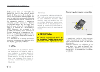 4J MB WFOUBOJMMB EFUFDUB SFTJTUFODJB
NJFOUSBTTFUJSBEFMJOUFSSVQUPSEFMFMFa
WBMVOBT FM䜳DUSJDP DPOUJOVBNFOUF  MB
WFOUBOJMMBTFEFUFOES䜫ZCBKBS䜫BQSPYJa
NBEBNFOUF DN
:TJFMJOUFSSVQUPSEFMFMFWBMVOBTFM䜳DUSJa
DPWVFMWFBUJSBSTFEFNBOFSBDPOUJOVB
FO MPT  TFHVOEPT TJHVJFOUFT EFTQV䜳T
EF RVF MB WFOUBOJMMB IBZB EFTDFOEJEP
HSBDJBT B MB GVODJ䜽O EF JOWFSTJ䜽O EF MB
WFOUBOJMMB MBJOWFSTJ䜽OBVUPN䜫UJDBEFMB
WFOUBOJMMBOPGVODJPOBS䜫
/
/05
-B GVODJ䜽O EF JOWFSTJ䜽O BVUPN䜫UJDB
EF MB WFOUBOJMMB EFM DPOEVDUPS FTU䜫
T䜽MP BDUJWB TJ MB GVODJ䜽O EF TVCJEB
BVUPN䜫UJDB TF JOJDJB UJSBOEP QPS
DPNQMFUPEFMJOUFSSVQUPS-BGVODJ䜽O
EF JOWFSTJ䜽O BVUPN䜫UJDB OP GVODJPa
OBS䜫TJMBWFOUBOJMMBTFTVCFVUJMJ[BOa
EP MB QPTJDJ䜽O JOUFSNFEJB EFM JOUFa
SSVQUPSEFMFMFWBMVOBTFM䜳DUSJDP
%735/$*
$PNQSVFCFTJFNQSFTJFYJTUFOPCTU䜫a
DVMPTBOUFTEFTVCJSDVBMRVJFSWFOUBa
OJMMB QBSB FWJUBS MFTJPOFT P EB䜻PT BM
WFI䜷DVMP
4JVOPCKFUPEFVOEJ䜫NFUSPJOGFSJPS
BNNTFRVFEBCMPRVFBEPFOUSFFM
DSJTUBMZMBHV䜷BTVQFSJPSEFMBWFOUBa
OJMMB FTQPTJCMFRVFMBGVODJ䜽OEFJOa
WFSTJ䜽O BVUPN䜫UJDB EF MB WFOUBOJMMB
OPEFUFDUFMBSFTJTUFODJBZ QPSUBOa
UP OPTFEFUFOHBZDBNCJFEFEJSFDa
DJ䜽O
%735/$*
-B GVODJ䜽O EF JOWFSTJ䜽O BVUPN䜫UJDB
OP TF BDUJWB NJFOUSBT TF SFJOJDJB FM
TJTUFNBEFMPTFMFWBMVOBTFM䜳DUSJDPT
OUFTEFDFSSBSMBTWFOUBOJMMBT BTFa
H䝄SFTFEFRVFOBEJFTBRVFMBDBCF[B
V PUSB QBSUF EFM DVFSQP OJ PCKFUPT
QPSMBTNJTNBTQBSBFWJUBSMFTJPOFTZ
EB䜻PTBMWFI䜷DVMP
#PU䜽OEFCMPRVFPEFMFMFWBMVOBT
FM䜳DUSJDP TJFTU䜫FRVJQBEP
䳜 MDPOEVDUPSQVFEFEFTBDUJWBSMPTJOa
UFSSVQUPSFT EFM FMFWBMVOBT FM䜳DUSJDP
EFBNCBTQVFSUBTUSBTFSBTDPMPDBOEP
FM CPU䜽O EF CMPRVFP EFM FMFWBMVOBT
FM䜳DUSJDPVCJDBEPFOMBQVFSUBEFMDPOa
EVDUPSFOMBQPTJDJ䜽O-0$, QSFTJPOBa
EP 
䳜 $
$VBOEP FM CPU䜽O EFM FMFWBMVOBT FM䜳Da
USJDPFTU䜫FOMBQPTJDJ䜽O-0$, QSFTJPa
OBEP FMDPOUSPMNBFTUSPEFMDPOEVDa
UPS QVFEF BDDJPOBS MPT FMFWBMVOBT
FM䜳DUSJDPTEFUPEBTMBTQVFSUBT
$BSBDUFS䜷TUJDBTEFTVWFI䜷DVMP  

 