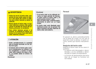 7
70-/5%%*3$$*䜝/
%JSFDDJ䜽OBTJTUJEBFM䜳DUSJDB TJ
FTU䜫FRVJQBEP
-BEJSFDDJ䜽OBTJTUJEBVTBFMNPUPSQBSB
BZVEBSBEJSJHJSFMWFI䜷DVMP4JFMNPUPS
FTU䜫 QBSBEP P MB EJSFDDJ䜽O BTJTUJEB OP
FTUVWJFTF PQFSBUJWB  FM WFI䜷DVMP QPES䜫
UPEBW䜷BEJSJHJSTFQFSPTFS䜫OFDFTBSJPVO
NBZPSFTGVFS[P
-B EJSFDDJ䜽O BTJTUJEB BDDJPOBEB QPS FM
NPUPSTFDPOUSPMBQPSMBVOJEBEEFDPOa
USPMEFMBEJSFDDJ䜽OBTJTUJEBRVFEFUFDUB
FMQBSEFMWPMBOUF MBQPTJDJ䜽OEFMWPMBOa
UFZMBWFMPDJEBEEFMWFI䜷DVMPQBSBEJSJHJS
BMNPUPS
MWPMBOUFTFWVFMWFN䜫TQFTBEPBNFa
EJEBRVFBVNFOUBMBWFMPDJEBEEFMWFI䜷a
DVMP Z TF WVFMWF N䜫T MJHFSP B NFEJEB
RVFMBWFMPDJEBEEJTNJOVZFQBSBQFSNJa
UJSVONFKPSDPOUSPMEFMWPMBOUF
4J OPUBTF BMH䝄O DBNCJP FO FM FTGVFS[P
OFDFTBSJPQBSBDPOEVDJSEVSBOUFFMGVOa
DJPOBNJFOUPOPSNBMEFMWFI䜷DVMP TPMJDJa
UF MB DPNQSPCBDJ䜽O EFM TJTUFNB FO VO
UBMMFS QSPGFTJPOBM ,JB SFDPNJFOEB WJTJa
UBS VO DFOUSP EF TFSWJDJP  EJTUSJCVJEPS
,JBBVUPSJ[BEP
/05
-PT TJHVJFOUFT JOEJDJPT QVFEFO PDVa
SSJS EVSBOUF FM GVODJPOBNJFOUP OPSa
NBMEFMWFI䜷DVMP
䳜 /PTFJMVNJOBFMUFTUJHPEFBEWFSa
UFODJBEFM14
䳜 4FSFRVJFSFNBZPSFTGVFS[PEFEJa
SFDDJ䜽O JONFEJBUBNFOUF EFTQV䜳T
EFDPOFDUBSFMCPU䜽OEFFODFOEJEP
TUPPDVSSFEFCJEPBRVFFMTJTUFa
NB MMFWB B DBCP FM EJBHO䜽TUJDP EFM
TJTUFNB 14 $VBOEP TF IB DPNa
QMFUBEP FM EJBHO䜽TUJDP  FM WPMBOUF
WVFMWFBTVFTUBEPOPSNBM
䳜 4FQVFEFFTDVDIBSVODMJDEFMSFM䜳
EFM 14 DVBOEP TF FODJFOEF P TF
CMPRVFBFMJOUFSSVQUPSEFFODFOEJa
EP
䳜 4F QVFEF FTDVDIBS VO SVJEP EFM
NPUPSDVBOEPFMWFI䜷DVMPFTU䜫QBa
SBEPPBVOBWFMPDJEBECBKB
$POUJO䝄B
$POUJO䝄B
䳜 4J FM TJTUFNB EF EJSFDDJ䜽O BTJTUJEB
FM䜳DUSJDBOPGVODJPOBDPOOPSNBMJa
EBE  FM UFTUJHP EF BEWFSUFODJB TF
JMVNJOBS䜫 FO FM UBCMFSP EF JOTUSVa
NFOUPT1PES䜷BTFSEJG䜷DJMDPOUSPMBS
FMWPMBOUFPQPES䜷BGVODJPOBSJODPa
SSFDUBNFOUFOFTUFDBTP TPMJDJUF
MBJOTQFDDJ䜽OEFMTJTUFNBFOVOUBa
MMFSQSPGFTJPOBM,JBSFDPNJFOEBWJa
TJUBSVODFOUSPEFTFSWJDJPEJTUSJa
CVJEPS,JBBVUPSJ[BEP
䳜 M FTGVFS[P EF HJSP BVNFOUB TJ FM
WPMBOUF TF HJSB DPOUJOVBNFOUF
DVBOEPFMWFI䜷DVMPOPFTU䜫FONPa
WJNJFOUP4JOFNCBSHP EFTQV䜳TEF
VOPTNJOVUPT FMWPMBOUFWPMWFS䜫B
TVDPOEJDJ䜽OOPSNBM
䳜 M BDDJPOBS FM WPMBOUF B UFNQFSBa
UVSBCBKB QVFEFQSPEVDJSTFVOSVJa
EPBOPSNBM4JMBUFNQFSBUVSBBVa
NFOUB  FM SVJEP EFTBQBSFDF TUB
FTVOBTJUVBDJ䜽OOPSNBM
$POUJO䝄B
 


$BSBDUFS䜷TUJDBTEFTVWFI䜷DVMP
 