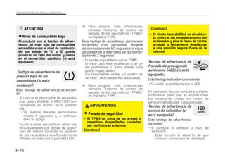 *
*OEJDBEPSEFQBSBEB
BVUPN䜫UJDB TJFTU䜫
FRVJQBEP
TUFJOEJDBEPSTFFODFOEFS䜫
DVBOEP FM NPUPS FOUSF FO FM NPEP EF
QBSBEB BM SBMFOU䜷 EFM TJTUFNB *4( *EMF
4UPQBOE(P 
$VBOEP TF QSPEVDF FM BSSBORVF BVUPa
N䜫UJDP FMJOEJDBEPSEFQBSBEBEFMTBMQJa
DBEFSPQBSQBEFBS䜫EVSBOUFTFHVOEPT
䙓 1BSB N䜫T EFUBMMFT  DPOTVMUF FM TJTa
UFNB䳖*4( BQBHBEPZBSSBORVFBVa
UPN䜫UJDP 䳗FOMBQ䜫HJOB

/05
$VBOEPFMTJTUFNB*4(BSSBODBBVUPa
N䜫UJDBNFOUFFMNPUPS BMHVOPTJOEJa
DBEPSFT EF BEWFSUFODJB #4  4$
4$ 0''  14 P GSFOP EF FTUBDJPOBa
NJFOUP QVFEFOFODFOEFSTFEVSBOUF
BMHVOPTTFHVOEPT
4JFTUPPDVSSF MBDBVTBFTVOWPMUBKF
CBKPFOMBCBUFS䜷B/PTJHOJGJDBRVFFM
TJTUFNBUFOHBVOBBWFS䜷B
5FTUJHPJOEJDBEPSEFM
JONPWJMJ[BEPS TJOMMBWF
JOUFMJHFOUF
TUF UFTUJHP JOEJDBEPS TF
FODJFOEF
䳜 $VBOEPFMWFI䜷DVMPEFUFDUBFMJONPWJMJa
[BEPSDPSSFDUBNFOUFFOMBMMBWFDVBOa
EP FM JOUFSSVQUPS EF FODFOEJEP FTU䜫
FOMBQPTJDJ䜽O0/
 O FTUF NPNFOUP QVFEF BSSBODBS
FMNPUPS
 M UFTUJHP JOEJDBEPS TF BQBHB USBT
BSSBODBSFMNPUPS
TUFUFTUJHPJOEJDBEPSQBSQBEFB
䳜 4JFYJTUFVOQSPCMFNBDPOFMTJTUFNB
JONPWJMJ[BEPS
OFTUFDBTP MMFWFFMWFI䜷DVMPBVOUBa
MMFSQSPGFTJPOBMQBSBRVFMPJOTQFDDJPa
OFO,JBSFDPNJFOEBWJTJUBSVODFOUSP
EFTFSWJDJPEJTUSJCVJEPS,JBBVUPSJ[Ba
EP
5FTUJHPJOEJDBEPSEFM
JONPWJMJ[BEPS DPOMMBWF
JOUFMJHFOUF
TUF UFTUJHP JOEJDBEPS TF
FODJFOEF EVSBOUF
TFHVOEPTDPNPN䜫YJNP
䳜 4J FM WFI䜷DVMP EFUFDUB DPSSFDUBNFOUF
MB MMBWF JOUFMJHFOUF FO FM WFI䜷DVMP
DVBOEPFMCPU䜽O/(*/45354501
JOJDJPQBSBEB EFM NPUPS  FTU䜫 FO MB
QPTJDJ䜽O $$ BDDFTPSJPT  V 0/ BDUJa
WBEP 
 O FTUF NPNFOUP QVFEF BSSBODBS
FMNPUPS
 M UFTUJHP JOEJDBEPS TF BQBHB USBT
BSSBODBSFMNPUPS
TUF UFTUJHP JOEJDBEPS QBSQBEFB VOPT
TFHVOEPT
䳜 4J MB MMBWF JOUFMJHFOUF OP FTU䜫 EFOUSP
EFMWFI䜷DVMP
 OFTUFNPNFOUP OPQVFEFBSSBOa
DBSFMNPUPS
$BSBDUFS䜷TUJDBTEFTVWFI䜷DVMP  

 