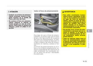 1BSBMPHSBSFMN䜫YJNPCFOFGJDJPEFM#4
FOVOBTJUVBDJ䜽OEFFNFSHFODJB OPJOa
UFOUFWBSJBSMBQSFTJ䜽OEFMPTGSFOPTOJ
CPNCFBSMPT 1JTF FM QFEBM EFM GSFOP MP
N䜫TGVFSUFQPTJCMFPMPGVFSUFRVFMBTJa
UVBDJ䜽O MP SFRVJFSB Z QFSNJUB RVF FM
#4 DPOUSPMF MB GVFS[B FKFSDJEB FO MPT
GSFOPT
/
/05
4F PJS䜫 VO DMJD FO FM DPNQBSUJNFOUP
EFMNPUPSDVBOEPFMWFI䜷DVMPFNQJFa
DFBNPWFSTFEFTQV䜳TEFBSSBODBSFM
NPUPSTUBTDPOEJDJPOFTTPOOPSNBa
MFT F JOEJDBO RVF FM TJTUFNB EF GSFa
OPT BOUJCMPRVFP GVODJPOB BEFDVBEBa
NFOUF
䳜 *ODMVTPDPOFMTJTUFNBEFGSFOPTBOUJa
CMPRVFP  FM WFI䜷DVMP SFRVJFSF UPEBW䜷B
EFVOBEJTUBODJBEFGSFOBEBDPOTJEFa
SBCMF .BOUFOHB TJFNQSF MB EJTUBODJB
EF TFHVSJEBE DPO FM WFI䜷DVMP RVF MF
QSFDFEF
䳜 %FTBDFMFSFTJFNQSFRVFTFBDFSRVFB
VOBDVSWBMTJTUFNBEFGSFOPTBOUJa
CMPRVFPOPJNQJEFMPTBDDJEFOUFTEFa
CJEP B VOB DPOEVDDJ䜽O B HSBO WFMPDJa
EBE
䳜 OTVQFSGJDJFTEFMBDBM[BEBTVFMUBTP
JSSFHVMBSFT FMGVODJPOBNJFOUPEFMTJTa
UFNB EF GSFOPT BOUJCMPRVFP QVFEF
SFRVFSJS VOB EJTUBODJB EF GSFOBEP
N䜫TMBSHBRVFFOVOWFI䜷DVMPFRVJQBa
EPDPOVOTJTUFNBEFGSFOPTDPOWFOa
DJPOBM
5/$*䜝/
䳜 4J MB MV[ EF BEWFSUFODJB EFM #4
QFSNBOFDFFODFOEJEB IBZVOGBMMP
FOFM#4OFTUFDBTP MPTGSFOPT
GVODJPOBS䜫ODPOOPSNBMJEBE
$POUJO䝄B
$POUJO䝄B
䳜 -BMV[EFBEWFSUFODJBEFM#4QFSa
NBOFDFS䜫 FODFOEJEB BQSPYJNBEBa
NFOUF EVSBOUF  TFHVOEPT EFTa
QV䜳T EF RVF FM JOUFSSVQUPS EF FOa
DFOEJEP FTU䜳 FO 0/ %VSBOUF FTUF
UJFNQP  FM #4 SFBMJ[BS䜫 VO BVUPa
EJBHO䜽TUJDPZMBMV[TFBQBHBS䜫TJFM
SFTVMUBEPFTOPSNBM4JMBMV[QFSa
NBOFDF FODFOEJEB  QVFEF RVF FM
#4 UFOHB VO QSPCMFNB O FTUF
DBTP  TPMJDJUF MB DPNQSPCBDJ䜽O EFM
TJTUFNB FO VO UBMMFS QSPGFTJPOBM
,JB SFDPNJFOEB WJTJUBS VO DFOUSP
EFTFSWJDJPEJTUSJCVJEPS,JBBVUPa
SJ[BEP
5/$*䜝/
䳜 MDPOEVDJSQPSDBSSFUFSBTDPOQPDB
USBDDJ䜽O DPNPDBSSFUFSBTIFMBEBT
Z BDDJPOBS MPT GSFOPT EF NBOFSB
DPOUJOVB  FM #4 TF BDUJWBS䜫 EF
GPSNBDPOUJOVBZFMUFTUJHPEFBEa
WFSUFODJB EFM #4 TF JMVNJOBS䜫
DIF FM DPDIF B VO MBEP TFHVSP Z
QBSFFMNPUPS
$POUJO䝄B
 


$POEVDJSTVWFI䜷DVMP
 