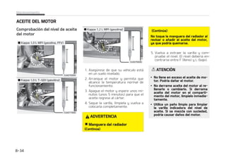 5
5FNQFSBUVSB
BNCJFOUF
1PSDFOUBKFEFNF[DMB
WPMVNFO
OUJDPOHFa
MBOUF
HVB
䛺$  
䛺$  
䛺$  
䛺$  
%735/$*
5BQ䜽OEFMSBEJBEPS
/VODBFYUSBJHBFMUBQ䜽OEFMSBEJBEPS
DVBOEPFMNPUPSZFMSBEJBEPSFTU䜳O
DBMJFOUFT 4F QPES䜷B RVFNBS DPO FM
SFGSJHFSBOUF DBMJFOUF P DPO FM WBQPS
RVFQVFEFTBMJSBQSFTJ䜽O
$BNCJPEFMSFGSJHFSBOUF
4PMJDJUFFMDBNCJPEFMSFGSJHFSBOUFFOVO
UBMMFS QSPGFTJPOBM ,JB SFDPNJFOEB WJTJa
UBS VO DFOUSP EF TFSWJDJP  EJTUSJCVJEPS
,JBBVUPSJ[BEP
5/$*䜝/
$PMPRVF VO QB䜻P HSVFTP BMSFEFEPS
EFM UBQ䜽O EFM SBEJBEPS BOUFT EF
FDIBSFMSFGSJHFSBOUFQBSBFWJUBSRVF
FM M䜷RVJEP TF EFSSBNF QPS BDDJEFOUF
FOQJF[BTEFMNPUPS DPNPFMDBTPEFM
BMUFSOBEPS
%735/$*
 3FGSJHFSBOUF
䳜 /P VUJMJDF SFGSJHFSBOUF OJ BOUJDPOa
HFMBOUFEFMSBEJBEPSFOFMEFQ䜽TJUP
EFMM䜷RVJEPMJNQJBQBSBCSJTBT
䳜 MSFGSJHFSBOUFEFMSBEJBEPSEJGJDVMa
UBS䜷B MB WJTJCJMJEBE BM FYUFOEFSTF
TPCSF FM QBSBCSJTBT QSPWPDBOEP MB
Q䜳SEJEBEFMDPOUSPMEFMWFI䜷DVMPPMB
QJOUVSBZFMHVBSOFDJEPEFMBDBSSPa
DFS䜷BTFEB䜻BS䜷BO
.BOUFOJNJFOUP  

 