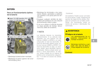 /
/6.䜋5*$04:36%4
$VJEBEPEFMPTOFVN䜫UJDPT
1BSB VO NBOUFOJNJFOUP DPSSFDUP Z TFa
HVSPZQBSBVOBIPSSPN䜫YJNPEFDPNa
CVTUJCMF  EFCF NBOUFOFS TJFNQSF MB
QSFTJ䜽O SFDPNFOEBEB EF JOGMBEP EF MPT
OFVN䜫UJDPTZDVNQMJSMPTM䜷NJUFTEFDBSa
HB Z EJTUSJCVDJ䜽O EFM QFTP SFDPNFOEBa
EPTQBSBTVWFI䜷DVMP
1SFTJ䜽OSFDPNFOEBEBEFJOGMBEP
EFMPTOFVN䜫UJDPTFOGS䜷P
%FCFDPNQSPCBSTFMBTQSFTJPOFTEFMPT
OFVN䜫UJDPT JODMVJEP FM EF SFQVFTUP
NJFOUSBT MPT OFVN䜫UJDPT FTU䜫O GS䜷PT
䳖/FVN䜫UJDPTGS䜷PT䳗TJHOJGJDBRVFFMWFI䜷a
DVMPOPTFIBDPOEVDJEPEVSBOUFBMNFa
OPTUSFTIPSBTPTFIBDPOEVDJEPNFOPT
EF LN
-BT QSFTJPOFT SFDPNFOEBEBT TF EFCFO
NBOUFOFS QBSB VOB NFKPS DPOEVDDJ䜽O
QBSBVONFKPSNBOFKPEFMWFI䜷DVMPZVO
NFOPSEFTHBTUFEFMPTOFVN䜫UJDPT
1BSB PCUFOFS JOGPSNBDJ䜽O BDFSDB EF MB
QSFTJ䜽O EF JOGMBEP SFDPNFOEBEB  DPOa
TVMUF䳖/FVN䜫UJDPTZSVFEBT䳗FOMBQ䜫HJa
OB
1VFEF FODPOUSBS UPEBT MBT FTQFDJGJDBa
DJPOFT UBNB䜻PTZQSFTJPOFT FOMBFUJa
RVFUBDPMPDBEBFOTVWFI䜷DVMP
%735/$*
 1SFTJ䜽OCBKBEFMPTOFVN䜫UJDPT
6O JOGMBEP JOTVGJDJFOUF  L1B P
N䜫T  QVFEF QSPWPDBS TPCSFDBMFOUBa
NJFOUP SFWFOUPOFT TFQBSBDJ䜽OEFMB
CBOEBEFSPEBEVSBZPUSPTGBMMPTEFM
OFVN䜫UJDPRVFIBS䜷BOQFSEFSFMDPOa
USPM TPCSF FM WFI䜷DVMP Z  QPS UBOUP
DBVTBS MFTJPOFT HSBWFT P MB NVFSUF
MSJFTHPFTNVDIPNBZPSFOE䜷BTEF
$POUJO䝄B
$POUJO䝄B
DBMPS P DVBOEP TF DPOEVDF EVSBOUF
NVDIPUJFNQPBWFMPDJEBEFTBMUBT
5/$*䜝/
䳜 6OJOGMBEPFTDBTPUBNCJ䜳OQSPWPDB
VO EFTHBTUF FYDFTJWP  VO NBOFKP
QPCSF Z SFEVDF FM BIPSSP EF DPNa
CVTUJCMF -B SVFEB UBNCJ䜳O TF QPa
ES䜷BEFGPSNBS.BOUFOHBMBQSFTJ䜽O
EF MPT OFVN䜫UJDPT B OJWFMFT BEFa
DVBEPT4JFTOFDFTBSJPIJODIBSVO
OFVN䜫UJDP DPO GSFDVFODJB  TPMJDJUF
MBDPNQSPCBDJ䜽OEFMTJTUFNBFOVO
UBMMFS QSPGFTJPOBM ,JB SFDPNJFOEB
WJTJUBSVODFOUSPEFTFSWJDJPEJTa
USJCVJEPS,JBBVUPSJ[BEP
䳜 6OJOGMBEPFOFYDFTPGPNFOUBVOB
DPOEVDDJ䜽O QFMJHSPTB  VO EFTHBTUF
FYDFTJWP FO FM DFOUSP EF MB CBOEB
EFSPEBEVSBZBVNFOUBMBQPTJCJMJa
EBEEFQFMJHSPFOMBDBSSFUFSB
 


.BOUFOJNJFOUP
 